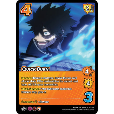 Quick Burn (UC MHA06 14/153)