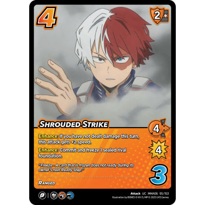 Shrouded Strike (UC MHA06 95/153)