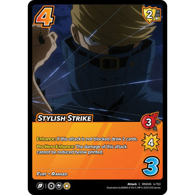 Stylish Strike (C MHA06 4/153)